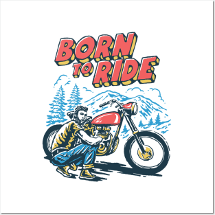 Born to Ride Posters and Art